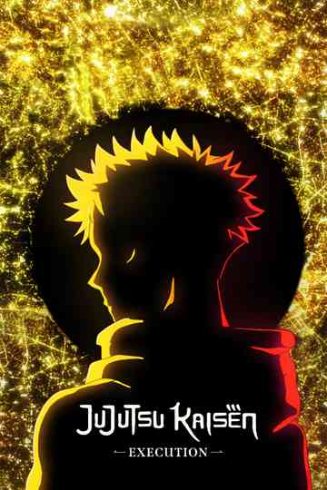 JUJUTSU KAISEN: Execution Poster