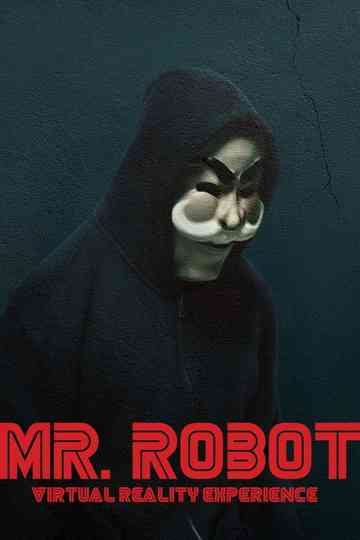Mr. Robot Virtual Reality Experience
