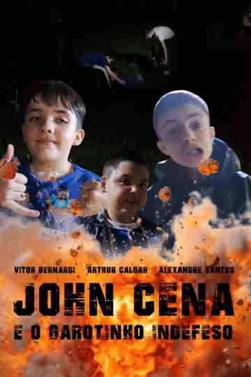 John Cena and the Helpless Little Boy Poster