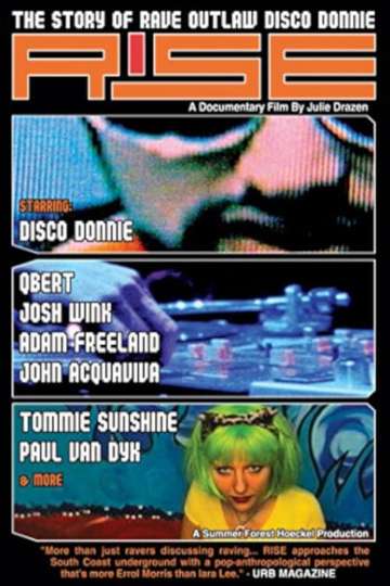 Rise The Story of Rave Outlaw Disco Donnie Poster