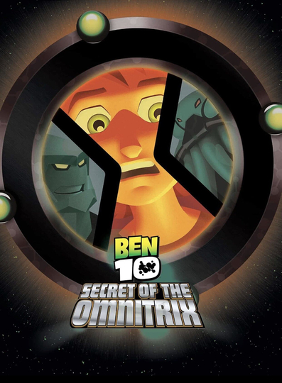 Ben 10: Secret of the Omnitrix