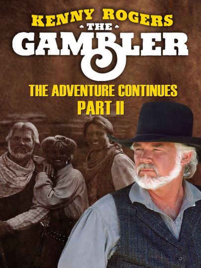Kenny Rogers as The Gambler: The Adventure Continues Poster