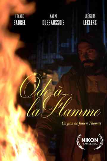 Ode à la flamme Poster