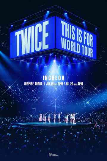 TWICE: This is For World Tour Poster