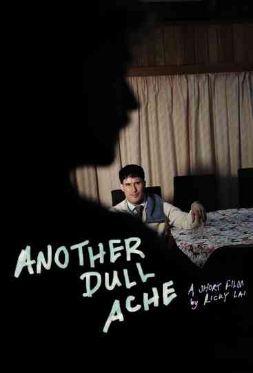 Another Dull Ache Poster