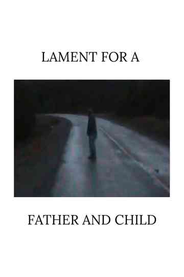 Lament for a Father and Child Poster