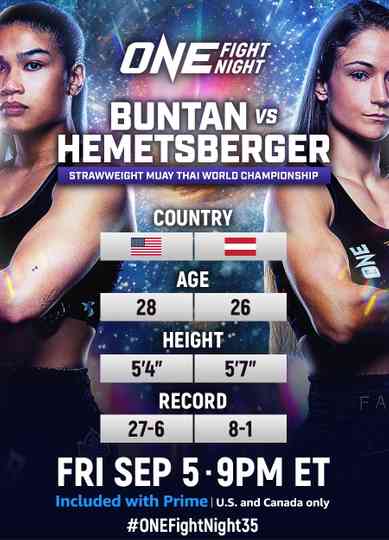 ONE Fight Night 35: Buntan vs. Hemetsberger Poster