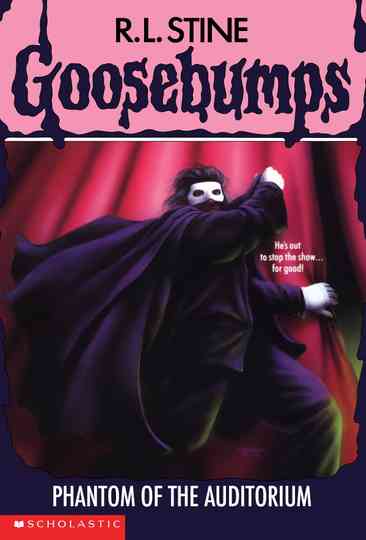 Goosebumps: Phantom of the Auditorium Poster