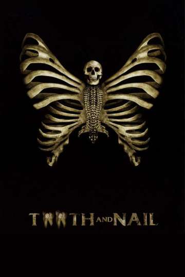 Tooth and Nail Poster