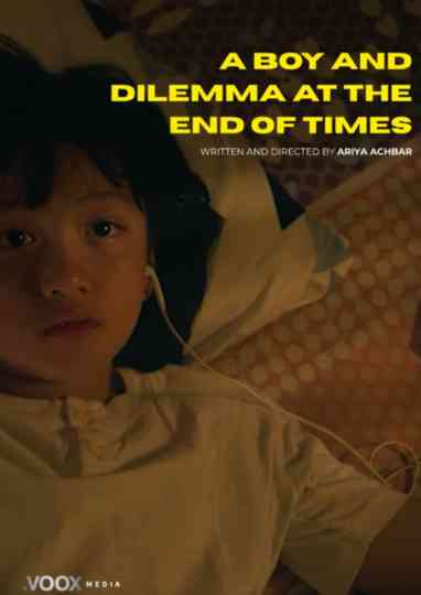 A Boy and Dilemma at The End of Times Poster
