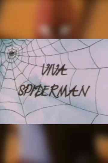 Viva Spiderman Poster