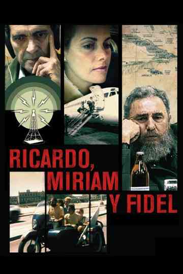 Ricardo, Miriam y Fidel Poster