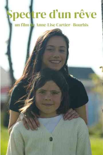 Spectre d'un rêve Poster
