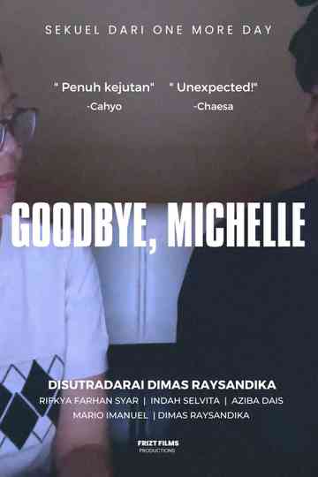 Goodbye, Michelle