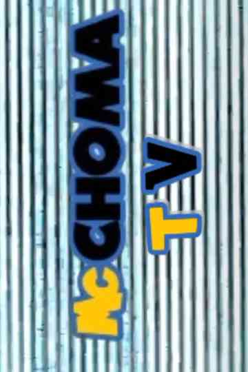 Mchoma Tv Poster