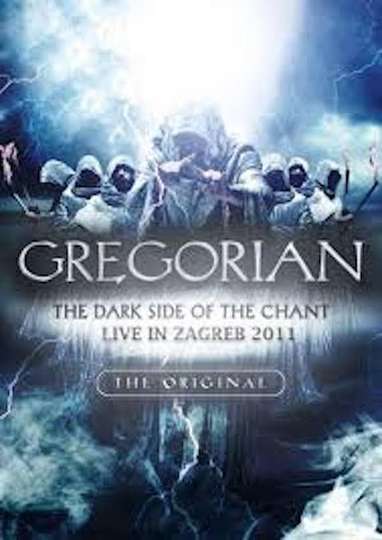 Gregorian The Dark Side of the Chant Live in Zagreb