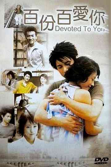 Devoted to You