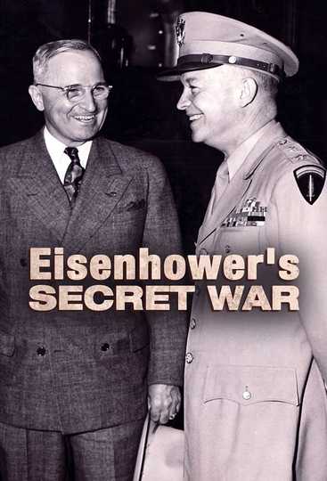 Eisenhower's Secret War