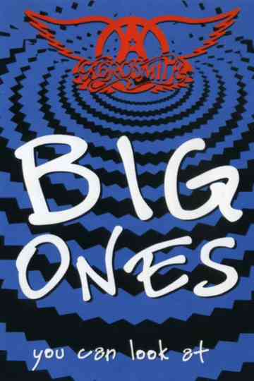 Aerosmith: Big Ones (That You Can Look At) Poster