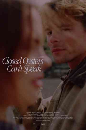 Closed Oysters Can't Speak Poster