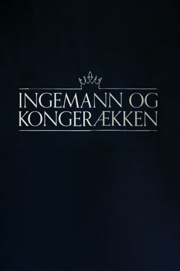 Ingemann og kongerækken Poster