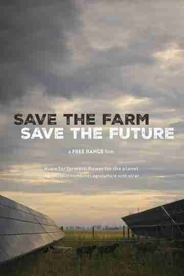 Save the Farm, Save the Future Poster