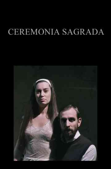 Ceremonia Sagrada Poster