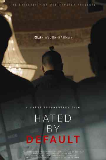 Hated by Default Poster
