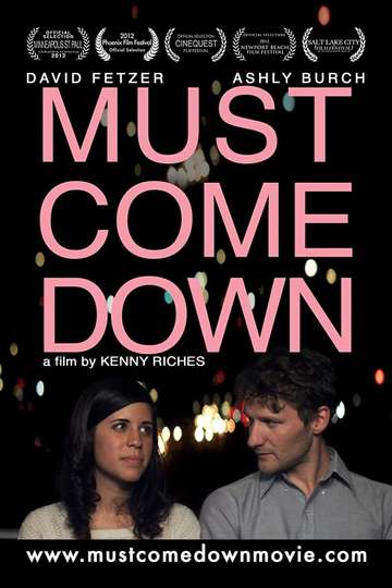 Must Come Down Poster