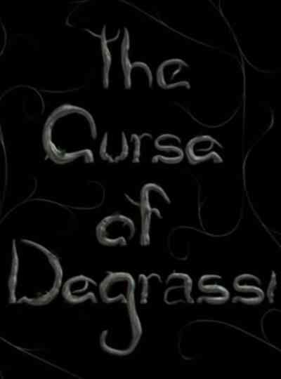 The Curse of Degrassi Poster