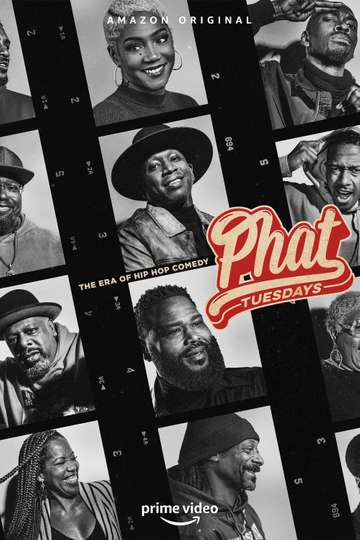 Phat Tuesdays: The Era of Hip Hop Comedy Poster