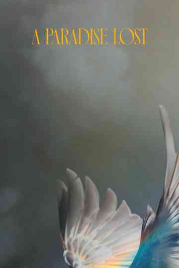 A Paradise Lost