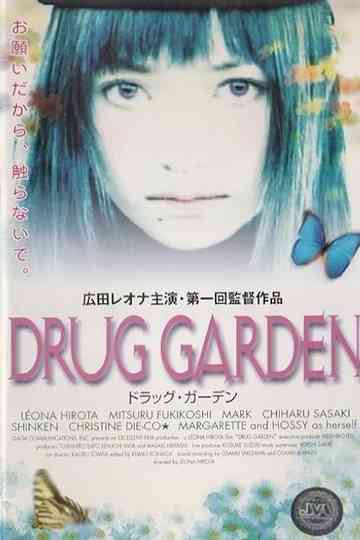 Drug Garden Poster