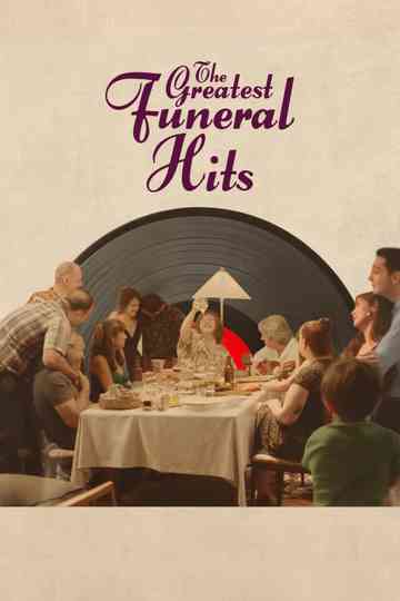The Greatest Funeral Hits Poster