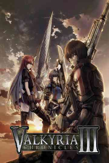 Valkyria Chronicles 3: Unrecorded Chronicles Poster