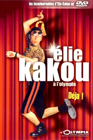 Élie Kakou à lOlympia  Déjà 