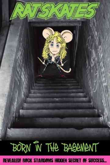 Rat Skates: Born in the Basement