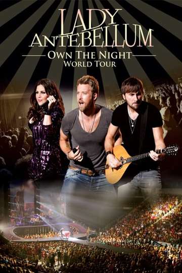 Lady Antebellum Own the Night World Tour Poster