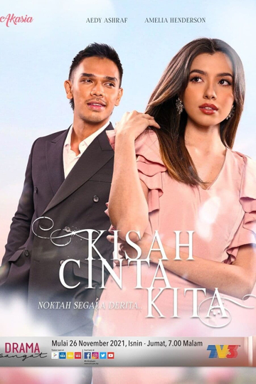 Kisah Cinta Kita