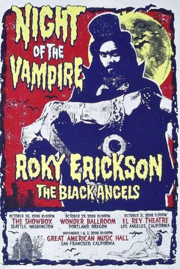 Roky Erickson  The Black Angels Night of the Vampire Poster