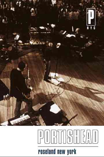 Portishead: Roseland New York poster