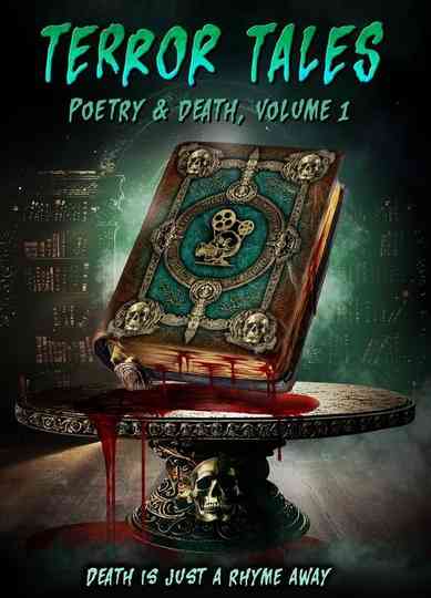 Terror Tales: Poetry & Death Volume 1 Poster