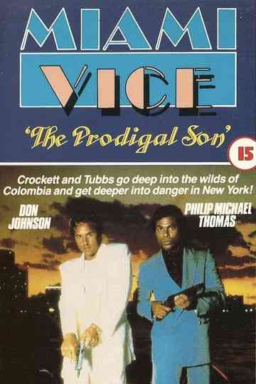 Miami Vice ‘The Prodigal Son’ Poster
