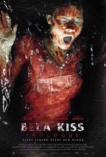 Bela Kiss: Prologue Poster