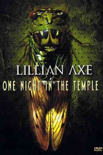 Lillian Axe: One Night In The Temple