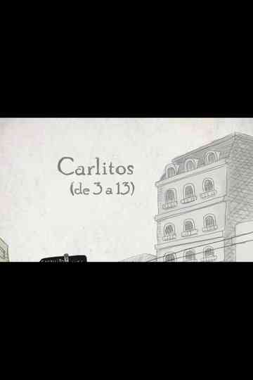 Carlitos de 3 a 13 Poster