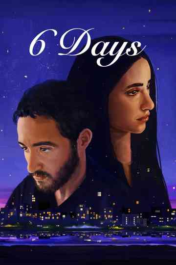 6 Days Poster