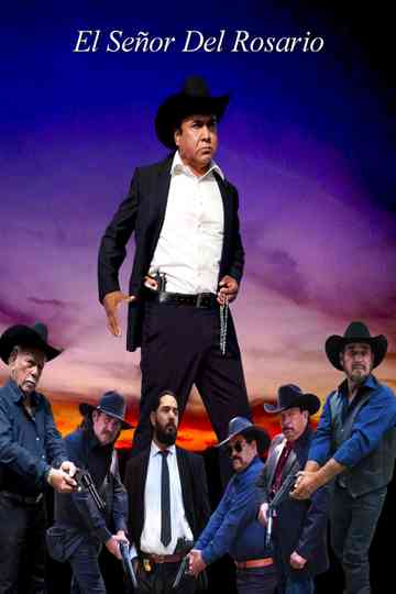 El Señor Del Rosario Poster