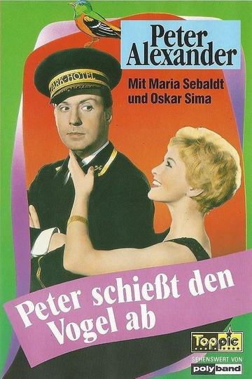 Peter schießt den Vogel ab Poster