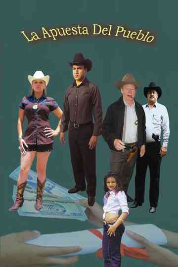 La Apuesta Del Pueblo Poster